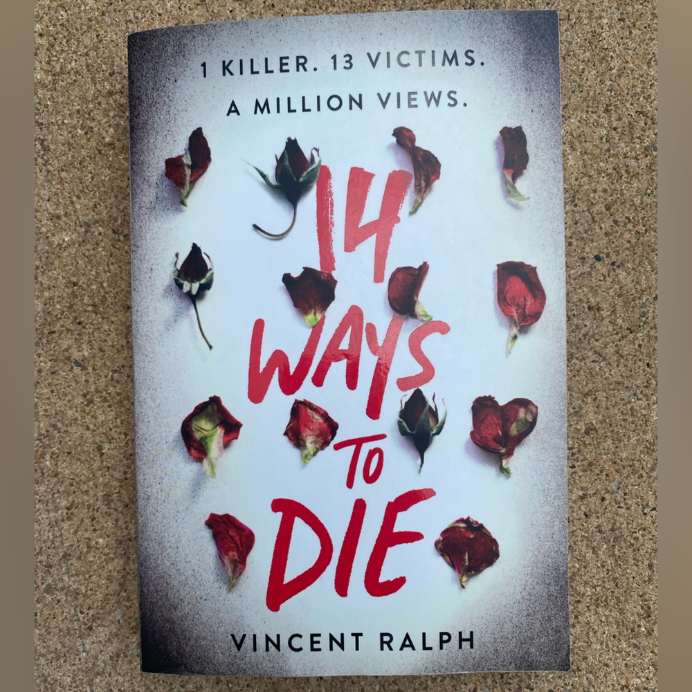 14 ways to die by Vincent Ralph